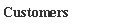 Text Box: Customers